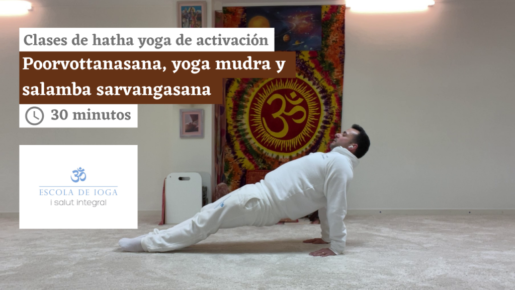 Hatha yoga de activación: poorvottanasana, yoga mudra y salamba sarvangasana