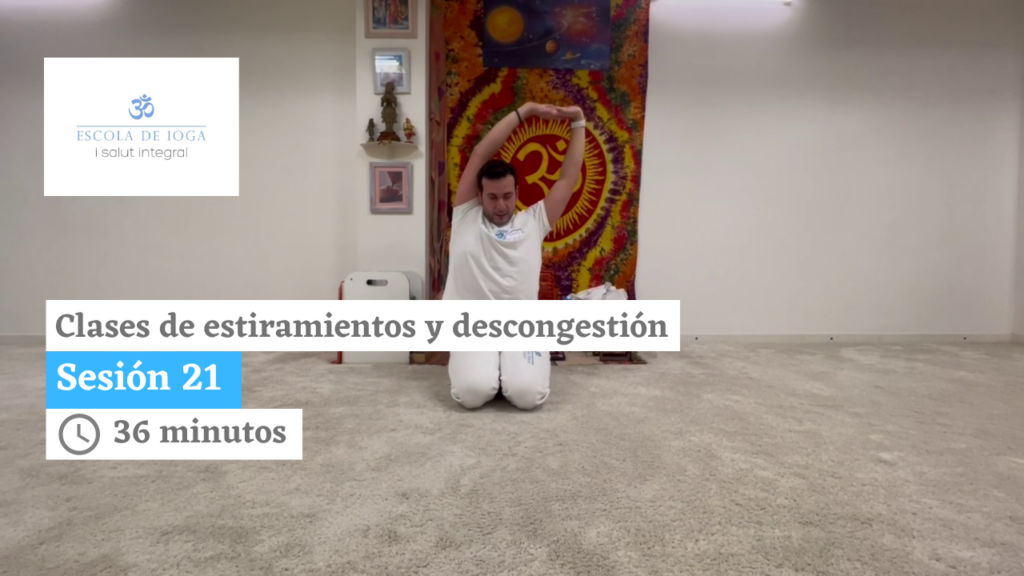 Estiramientos y descongestión: sesión 21