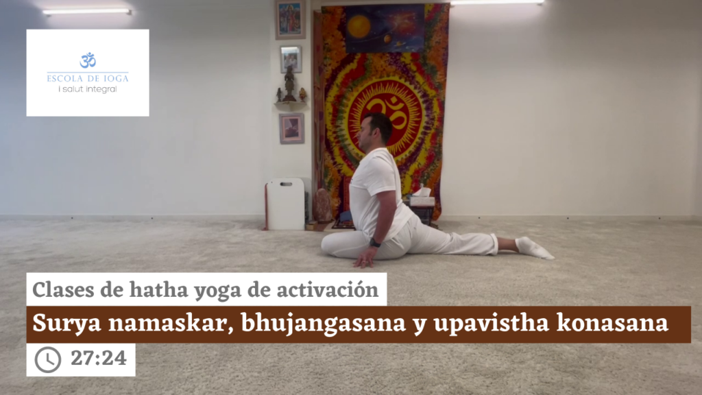 Hatha yoga de activación: surya namaskar, bhujangasana sobre una pierna y upavistha konasana