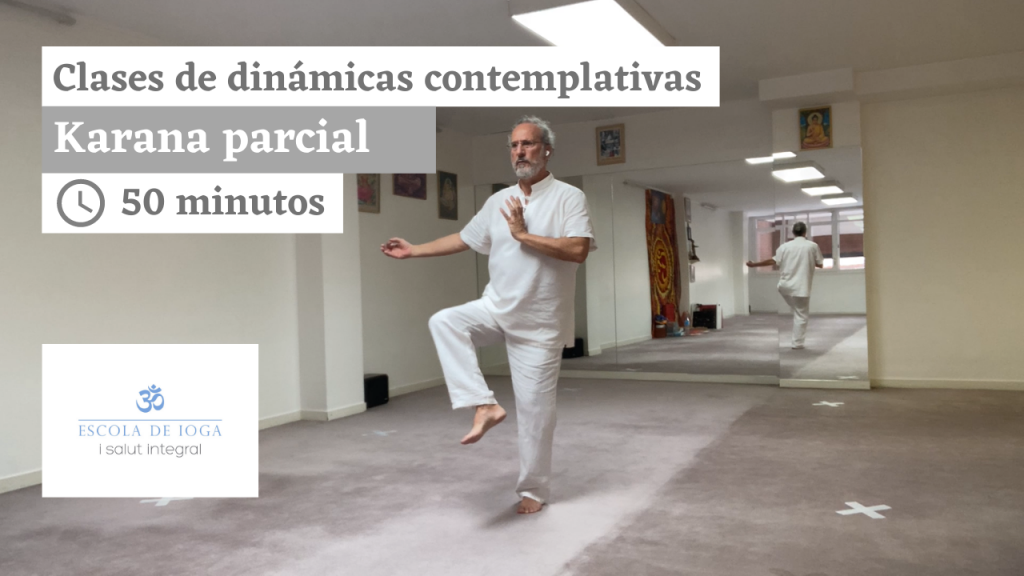 Dinámicas contemplativas 2: karana parcial