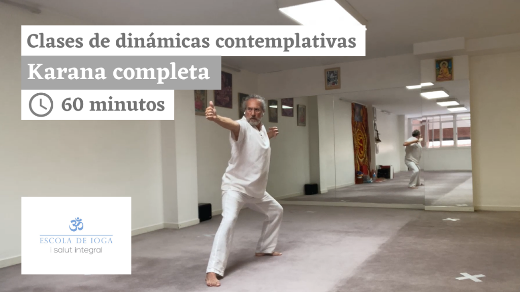 Dinámicas contemplativas 3: karana completa