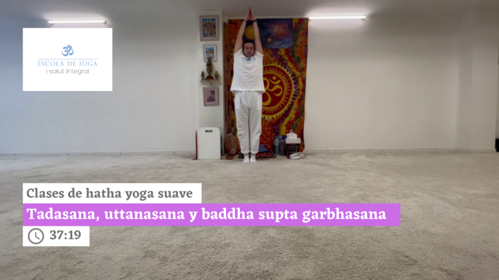 Hatha yoga suave: tadasana, uttanasana y baddha supta garbhasana